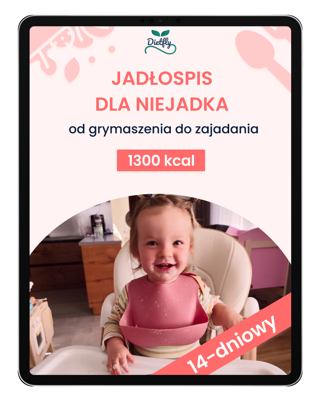 e-book 14-dniowy jadłospis dla dziecka niejadka w wieku 1-3 lata od dietetyka